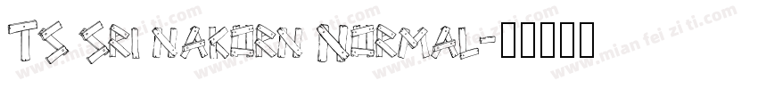 TS Sri nakorn Normal字体转换